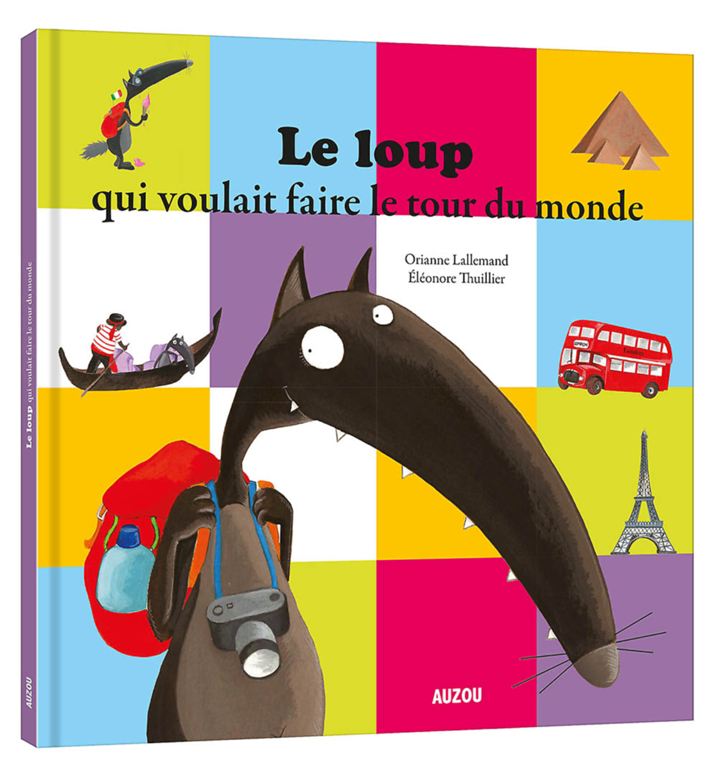 Le Loup Qui Voulait Faire Le Tour Du Monde