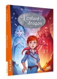 L'enfant dragon - Tome 3 - Le fils de l'eau et du feu