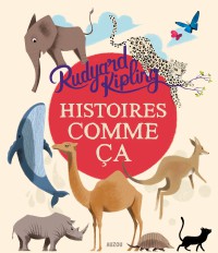 Recueils universels - Histoires comme ça Recueils universels - Histoires comme ça