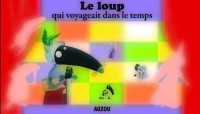 Kamishibai - Le loup qui voyageait dans le temps