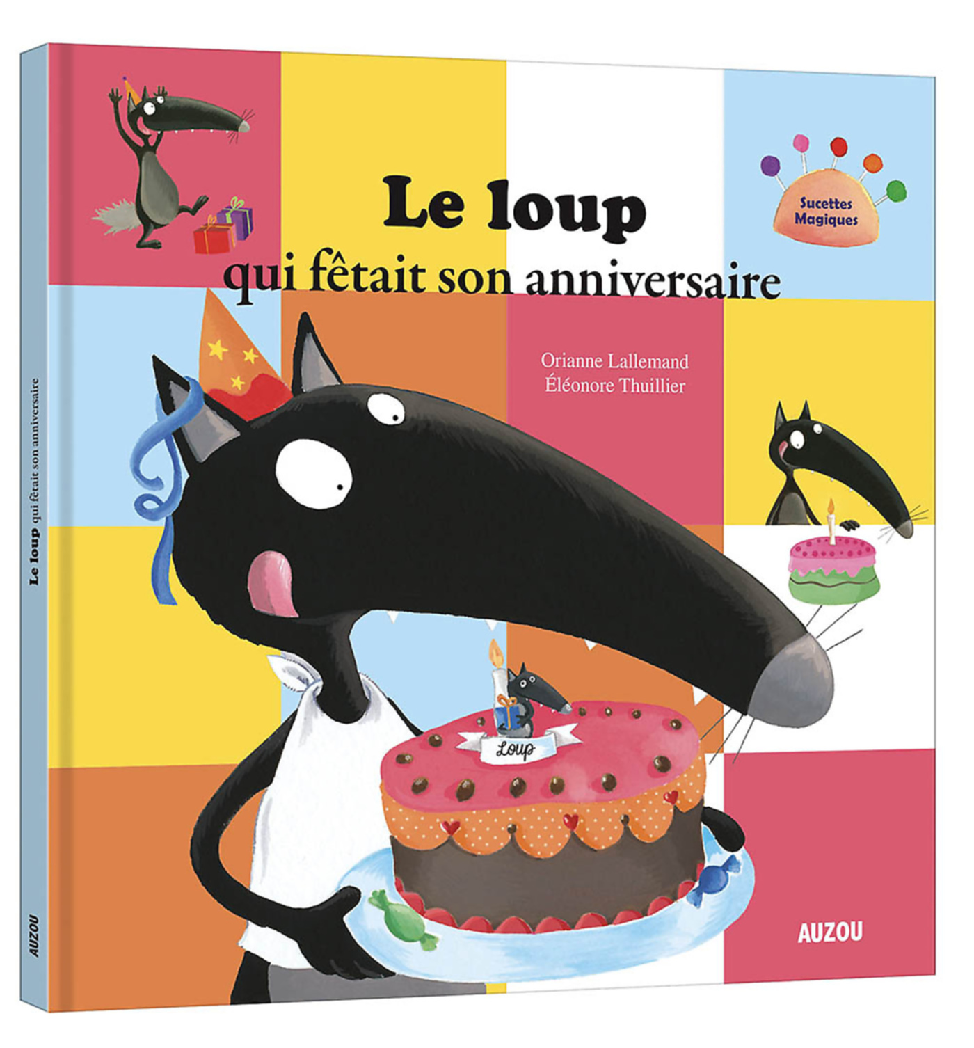 Le Loup Qui Fêtait Son Anniversaire