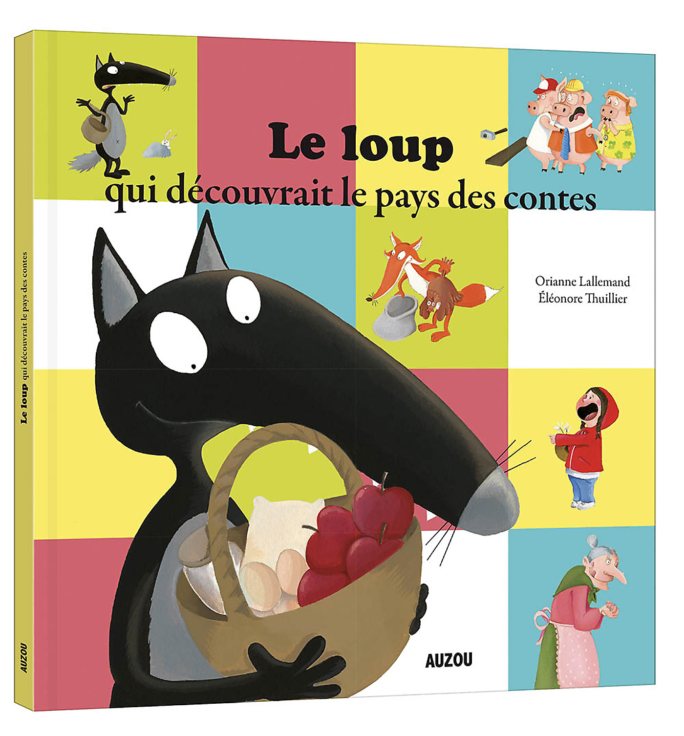 Le Loup Qui Decouvrait Le Pays Des Contes
