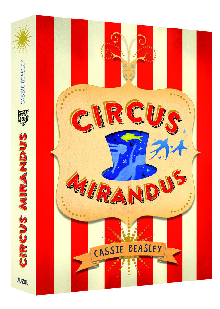 Circus Mirandus - Tome 1 - Circus Mirandus