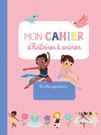 Mes Tout Premiers Autocollants - Les Ballerines Et Danseuses