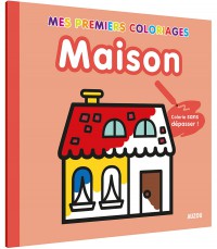 Mes premiers coloriages - Maison