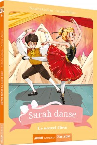 Sarah danse - Tome 6 - Le nouvel élève