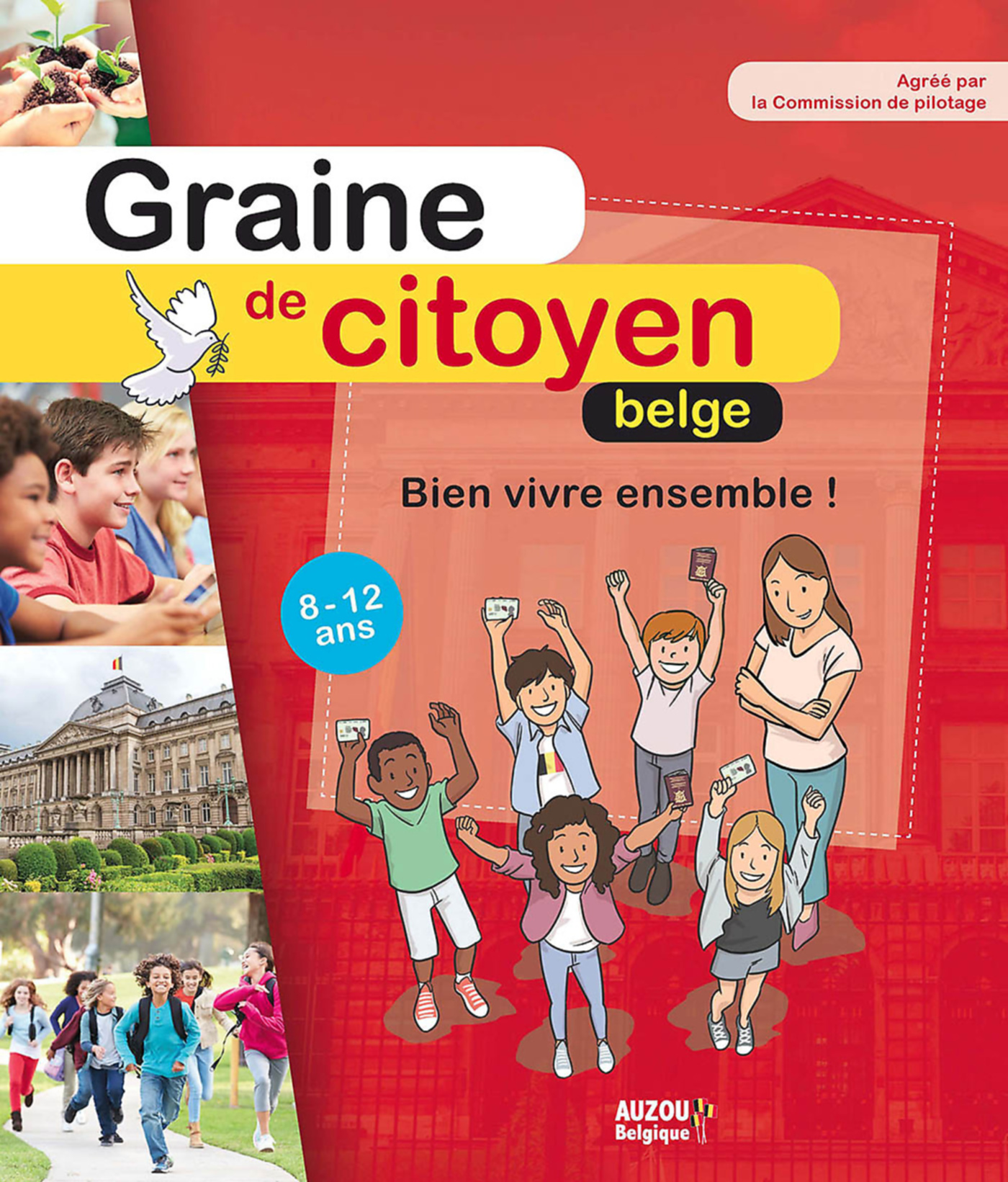 Graine De Citoyen Belge - Bien Vivre Ensemble