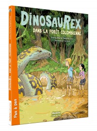 Dinosaurex - Dans la forêt colombienne