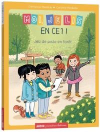 Moi, je lis en ce1 ! - tome 3 jeu de piste en forêt