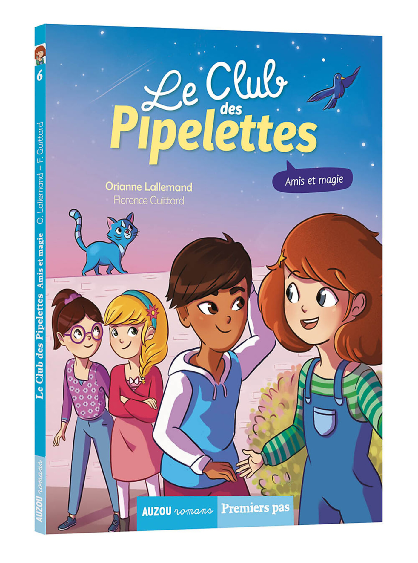 Le Club Des Pipelettes - Amis Et Magie