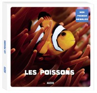 Mon premier animalier - Les poissons (coll. mon premier animalier)