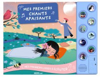 Mes premiers livres à écouter - Premiers chants apaisants