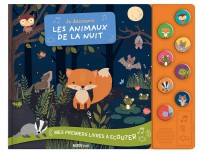 Mes premiers livres à écouter - Je découvre les animaux de la nuit