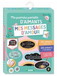 Ma pochette d'aimants - Mes messages d'amour