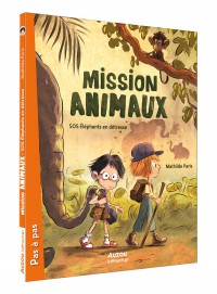 Mission animaux - Sos éléphants en détresse