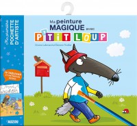 Ma pochette d'artiste - Ma peinture magique avec p'tit loup