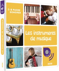 Mes premiers sonores - Les instruments de musique