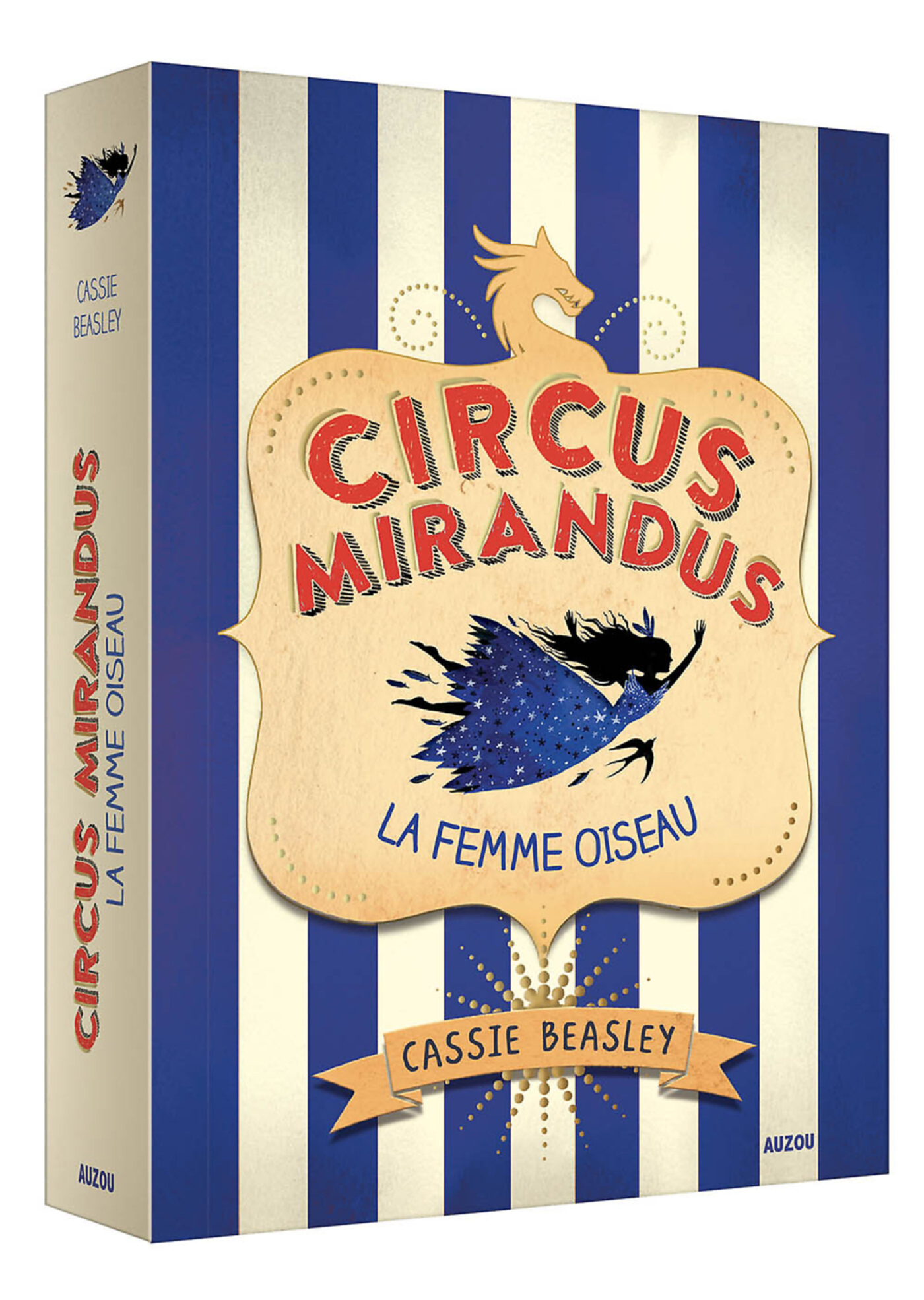Circus Mirandus - Tome 2 - Circus Mirandus - Tome 2 La Femme Oiseau Circus Mirandus - Tome 2 - Circus Mirandus - Tome 2 La Femme Oiseau