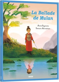 Les p'tits classiques - La ballade de mulan