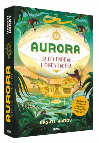 Aurora - Tome 2 - Aurora - Tome 2 - La légende de l'oiseau de feu
