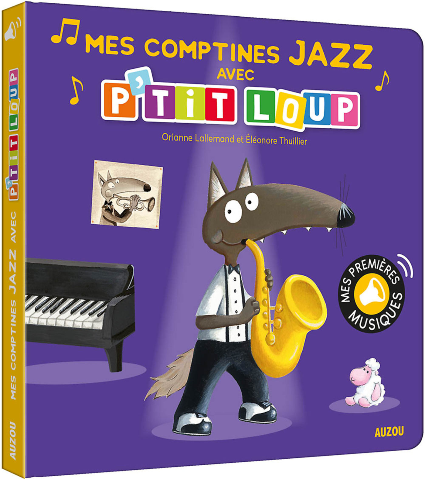 Mes Premiers Sonores - Mes Comptines Jazz Avec P'tit Loup Mes Premiers Sonores - Mes Comptines Jazz Avec P'tit Loup