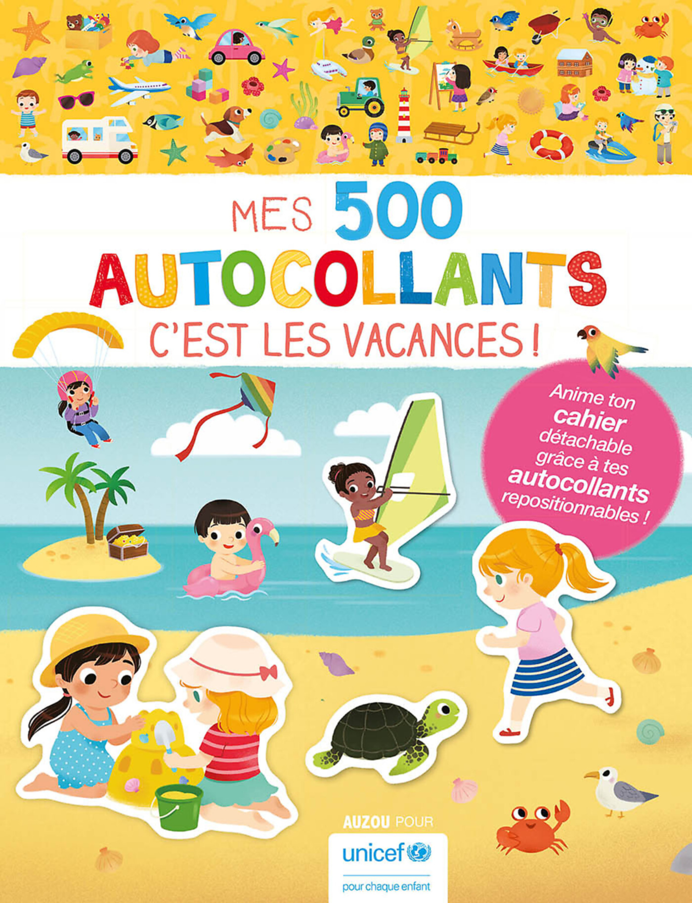 Mes Tout Premiers Autocollants - Mes 500 Autocollants - C'est Les Vacances !
