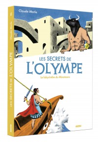 Les secrets de l'olympe - Tome 6 - Les secrets de l'olympe le labyrinthe du minotaure