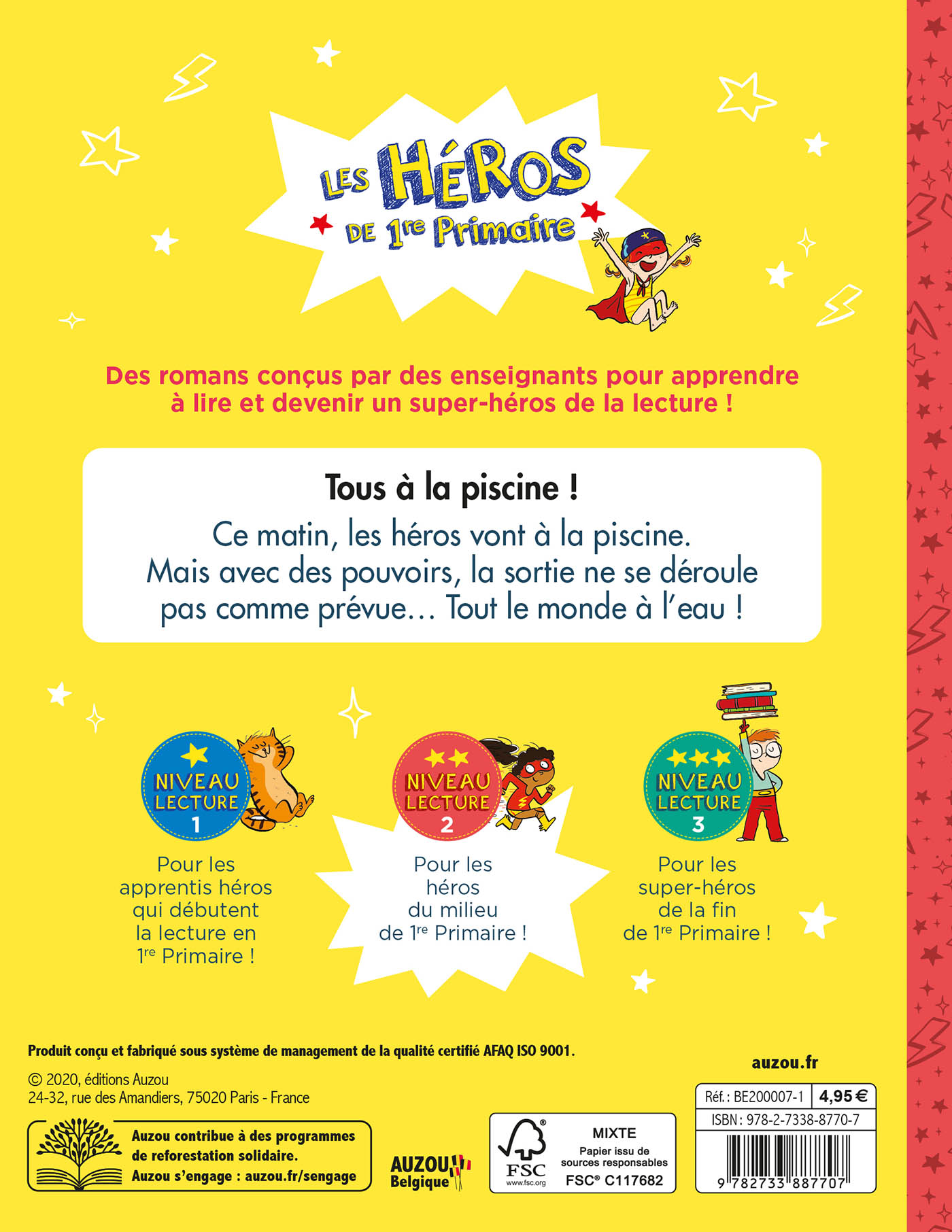 Les Héros De 1Re Primaire - Tous À La Piscine !