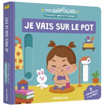 Mon anim'agier - Premiers apprentissages - Je vais sur le pot