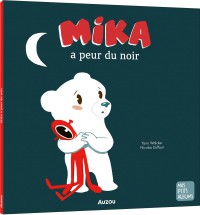 Mika a peur du noir Mika a peur du noir