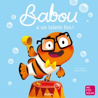 Babou a un talent fou ! Babou a un talent fou !