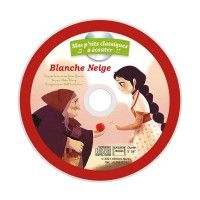 Les P'tits Classiques À Écouter - Blanche-Neige Les P'tits Classiques À Écouter - Blanche-Neige