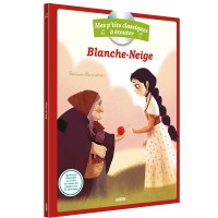 Les p'tits classiques à écouter - Blanche-neige