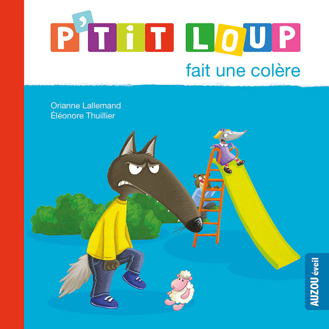 P'tit Loup Fait Une Colere