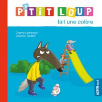 P'tit Loup Fait Une Colere