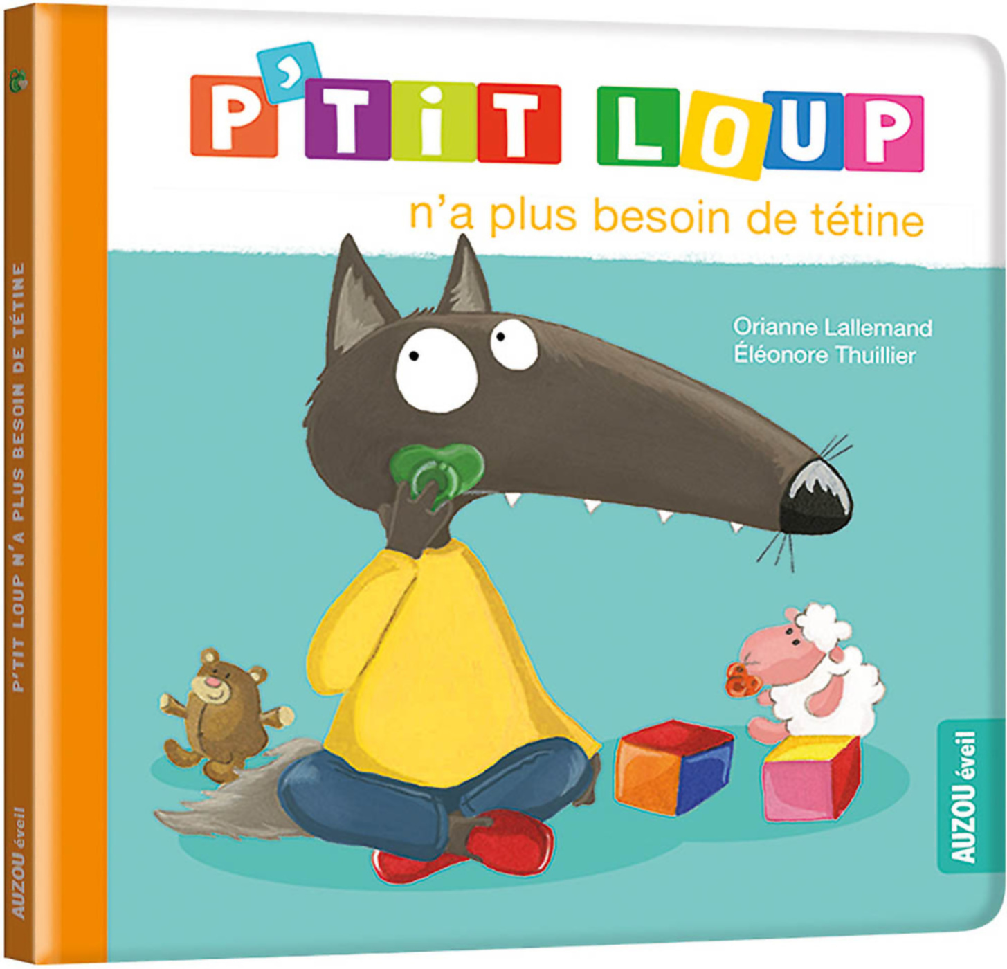 P'tit Loup N'a Plus Besoin De Tetine