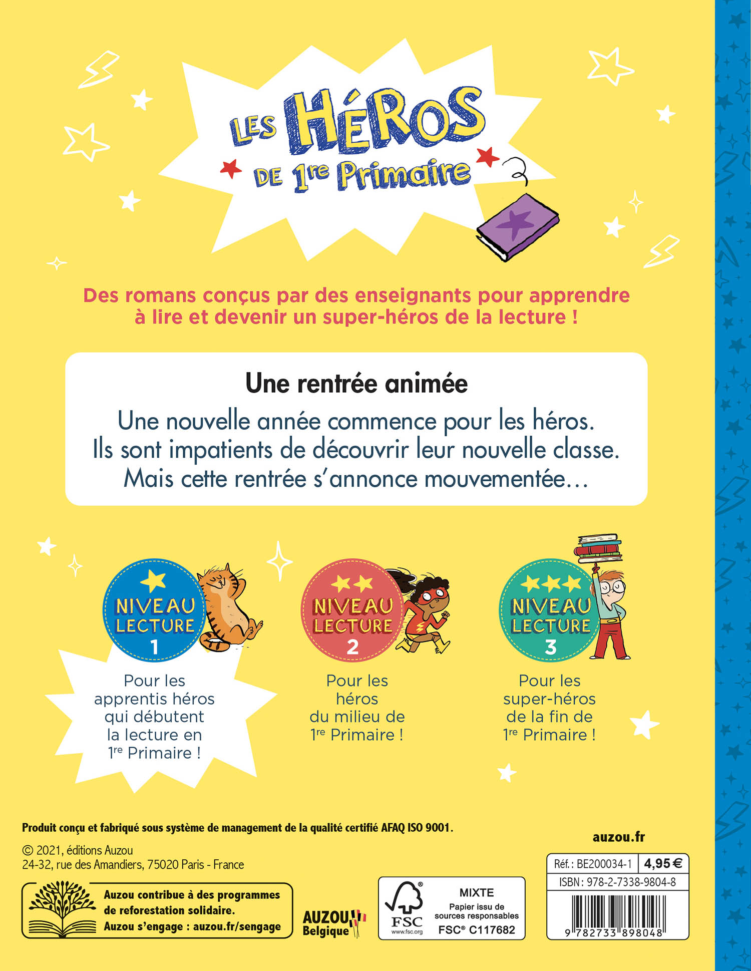 Les Héros De 1Re Primaire - Niveau 1 - Une Rentrée Animée Les Héros De 1Re Primaire - Niveau 1 - Une Rentrée Animée