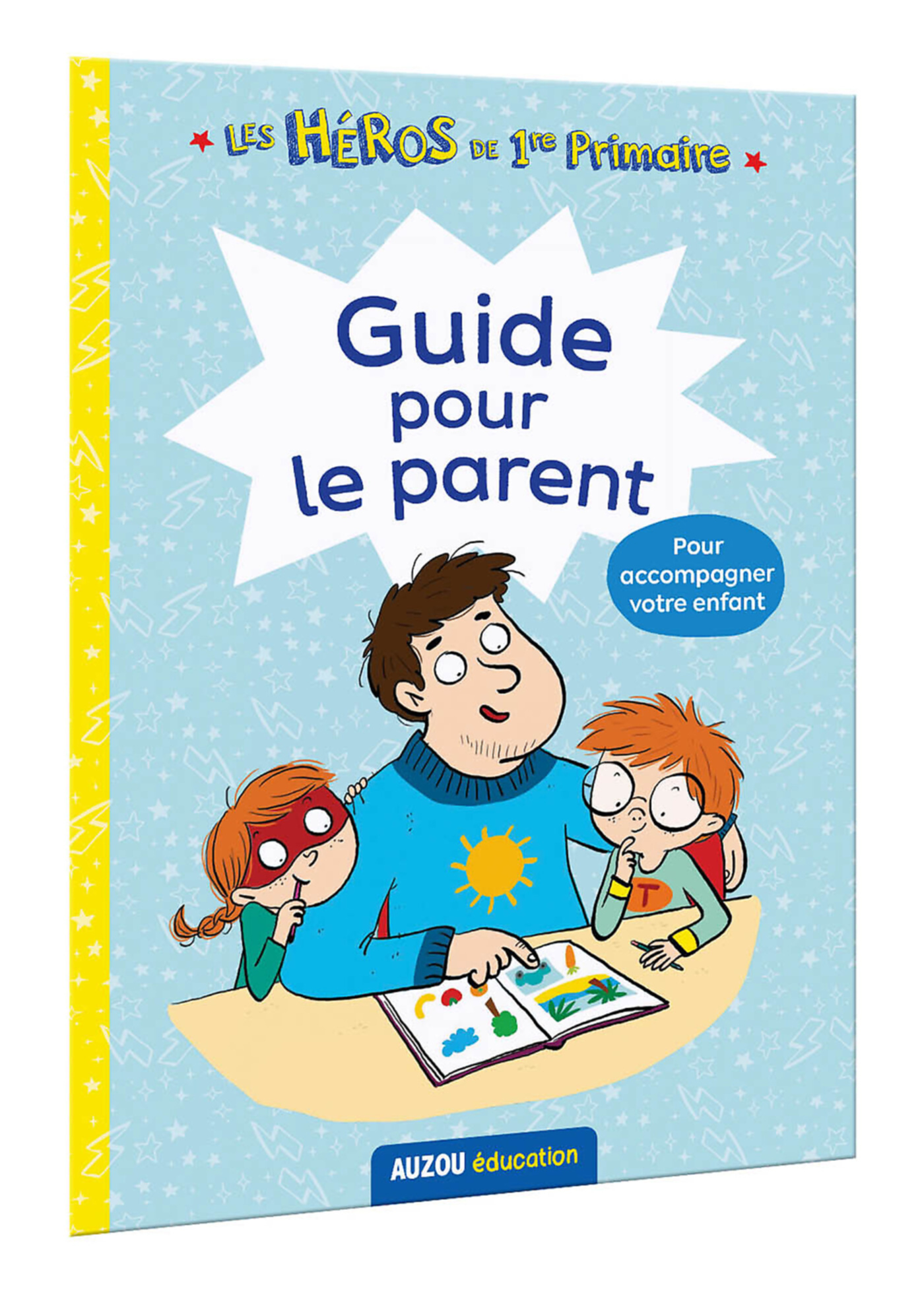 Les Héros De 1Re Primaire - Méthode De Lecture