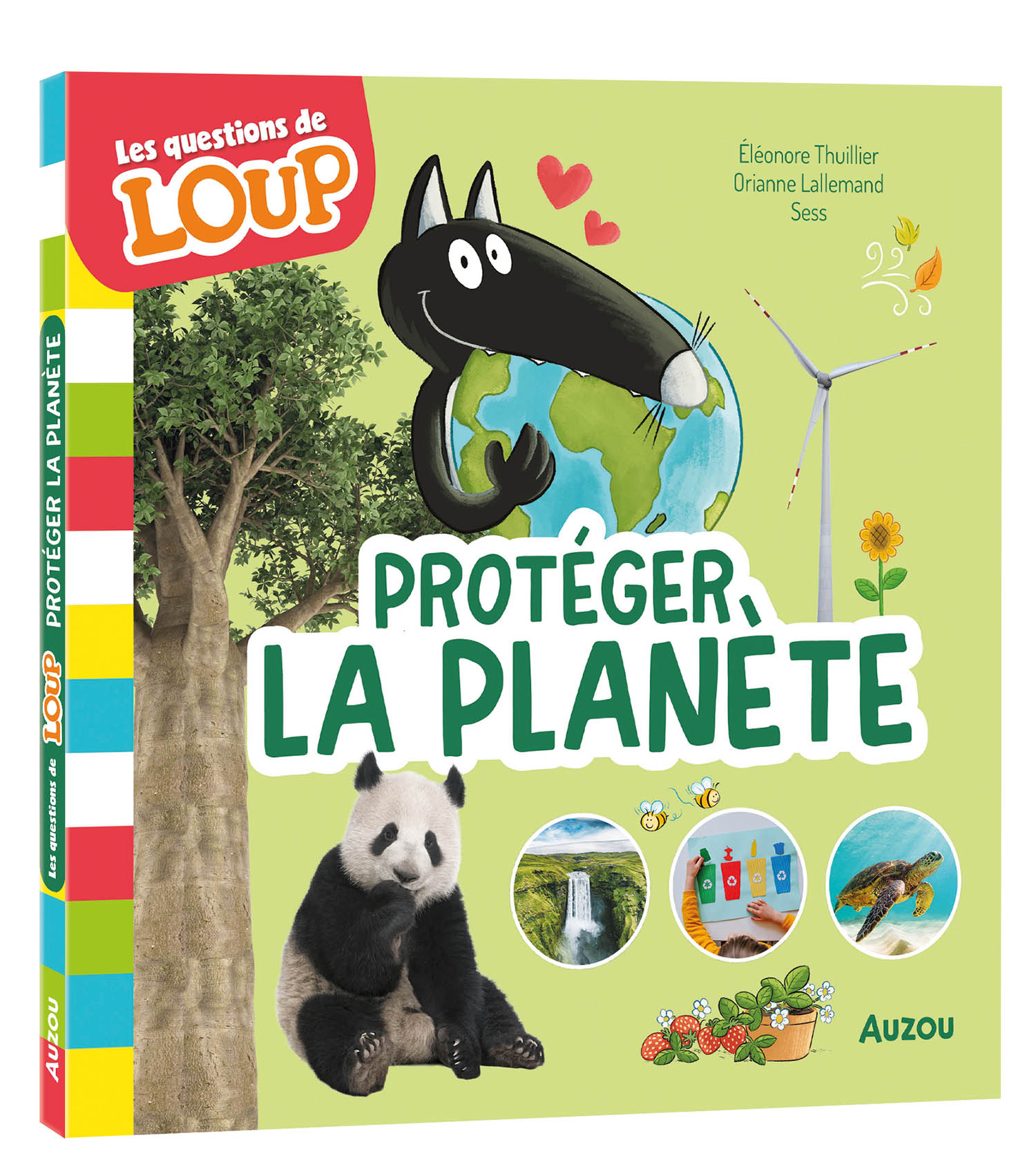 Les Questions De Loup - Protéger La Planète