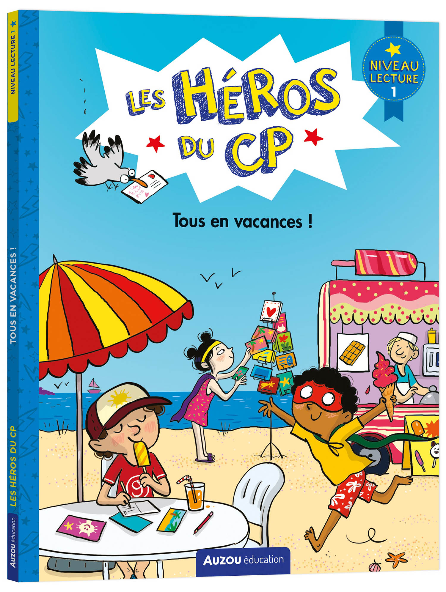 Les Héros Du Cp - Niveau 1 - Tous En Vacances ! Les Héros Du Cp - Niveau 1 - Tous En Vacances !