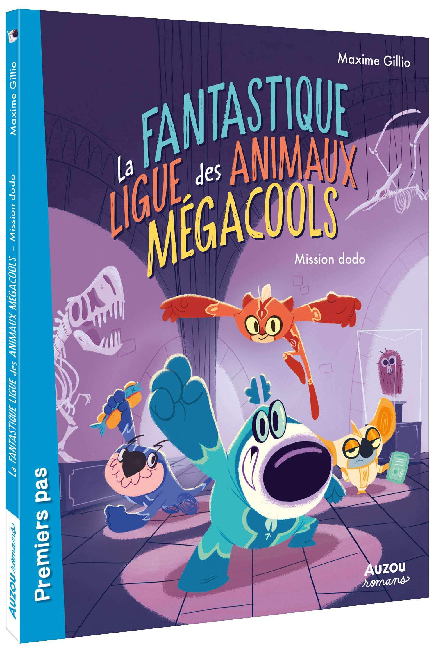 La Fantastique Ligue Des Animaux Mégacools - Mission Dodo La Fantastique Ligue Des Animaux Mégacools - Mission Dodo