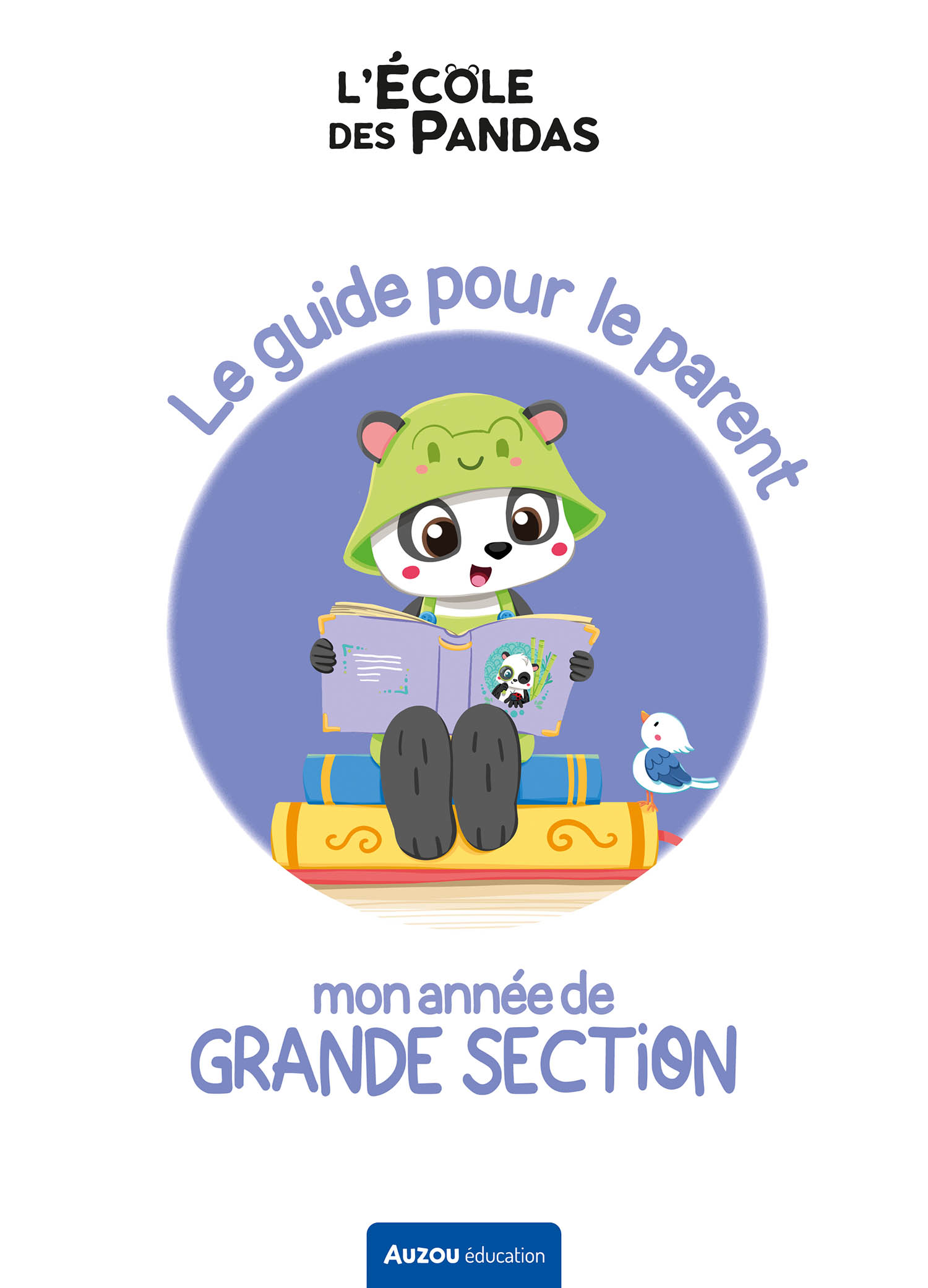 L'école Des Pandas - Mon Année De Grande Section