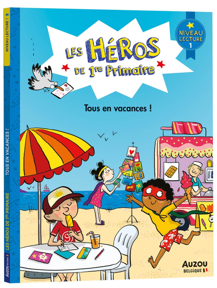 Les Héros De 1Re Primaire - Niveau 1 - Tous En Vacances ! Les Héros De 1Re Primaire - Niveau 1 - Tous En Vacances !