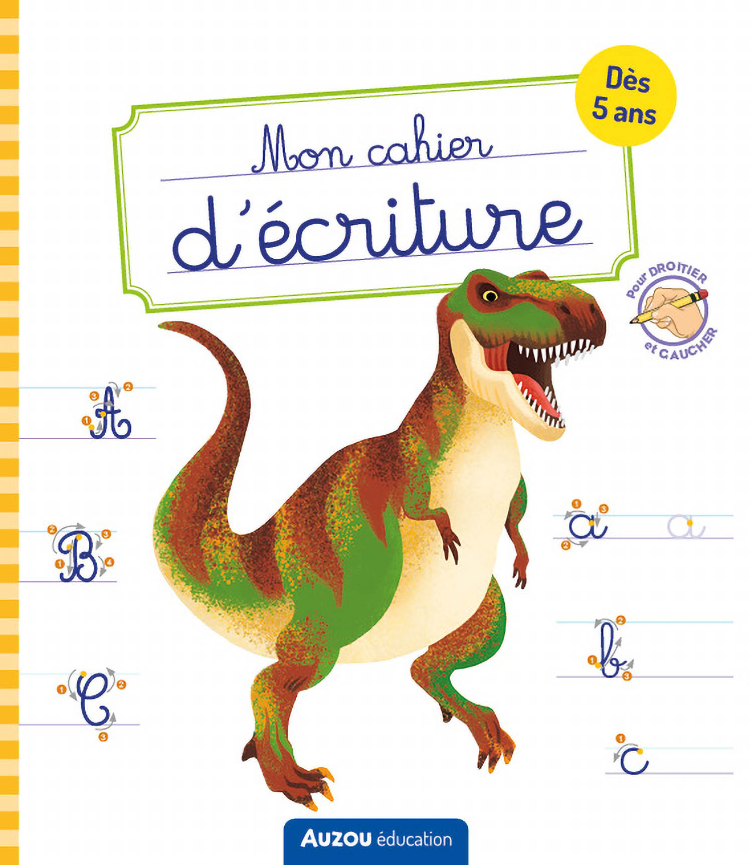 Mon Cahier D'écriture - Dinosaures Mon Cahier D'écriture - Dinosaures