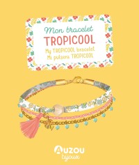 Mon Superbe Bijou - Mon Bracelet Tropicool Mon Superbe Bijou - Mon Bracelet Tropicool