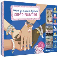 Ma boîte à bijoux - Mes fabuleux bijoux super-pouvoirs Ma boîte à bijoux - Mes fabuleux bijoux super-pouvoirs