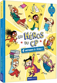 Les héros de 1re primaire - Niveau 1 - 4 histoires à l'école !