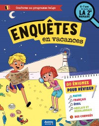 J'enquête en vacances - En route vers la 2e primaire