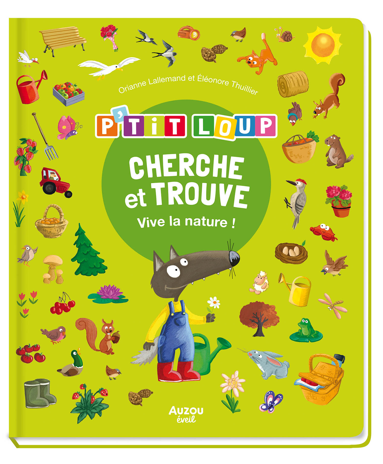 Cherche Et Trouve Des Tout-Petits - P'tit Loup - Vive La Nature !