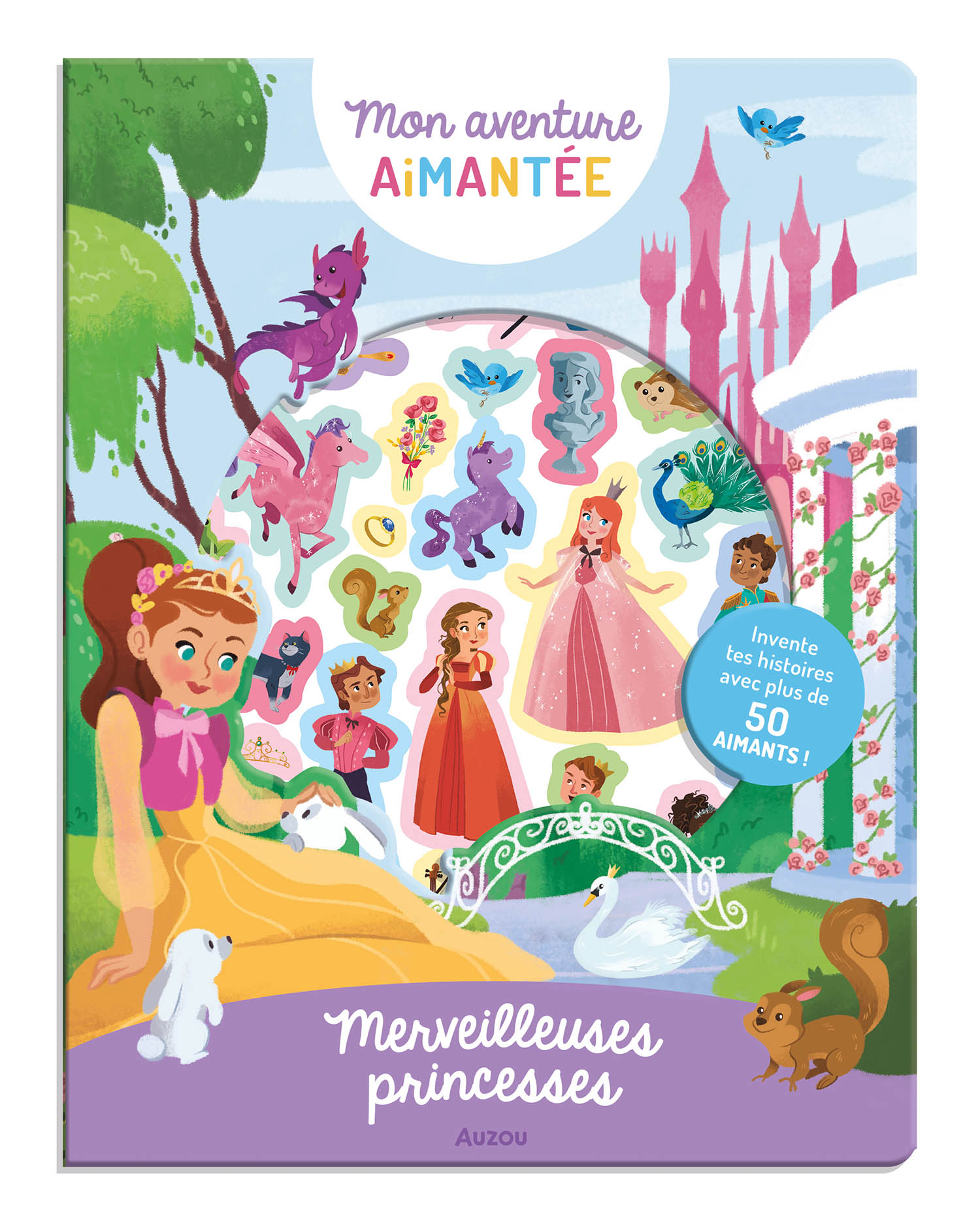 Mon Aventure Aimantée - Merveilleuses Princesses Mon Aventure Aimantée - Merveilleuses Princesses
